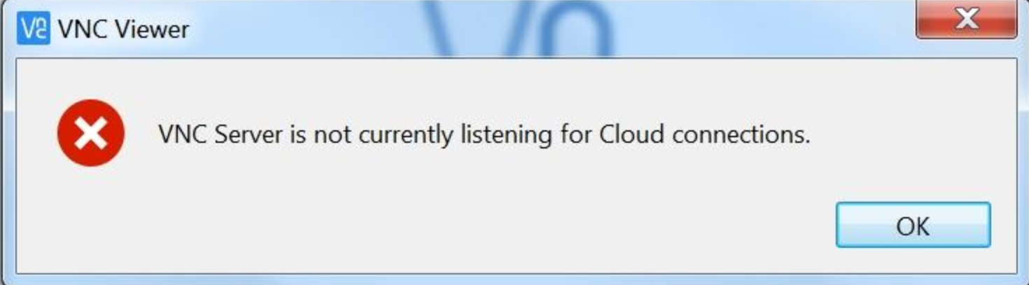 VNC Server is not currently listening for cloud connections