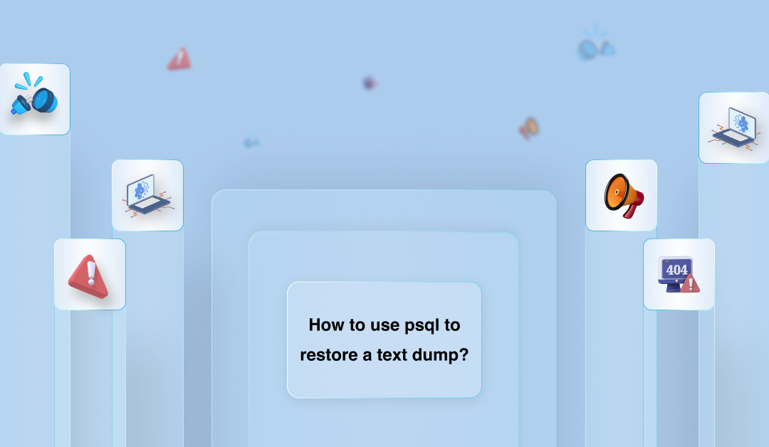 How to use psql to restore a text dump?