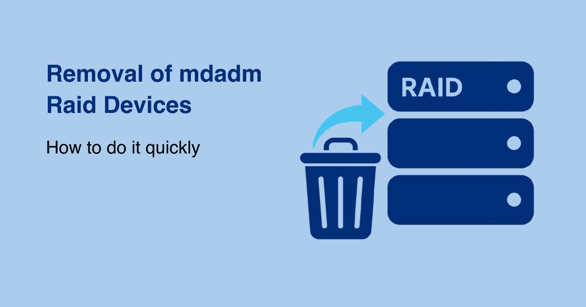 Removal of mdadm RAID Devices