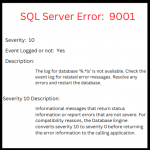SQL Server Fatal Error 9001 | How To Fix Easily?