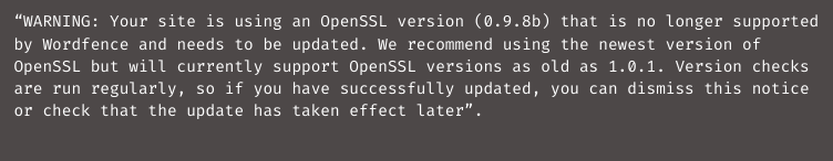 Wordfence reports OpenSSL version too old