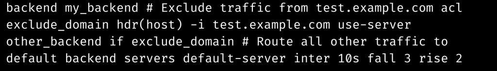 acl domain exclusion haproxy