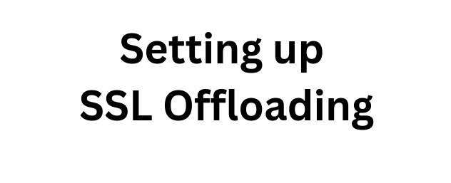 ssl offloading haproxy pfsense
