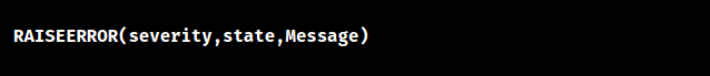 incorrect syntax near raiseerror