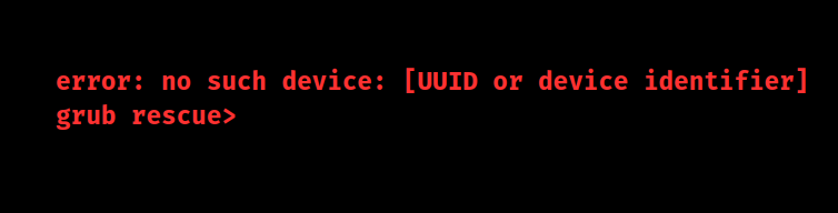 error no such device grub rescue linux