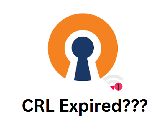 openvpn verify error depth=0 error=crl has expired