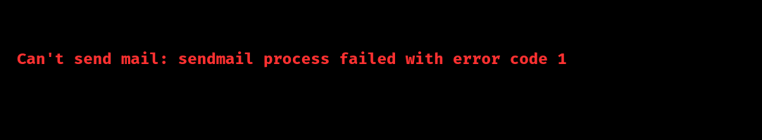 can't send mail sendmail process failed with error code 1