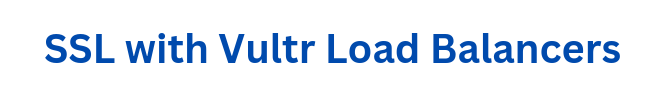 vultr load balancer ssl