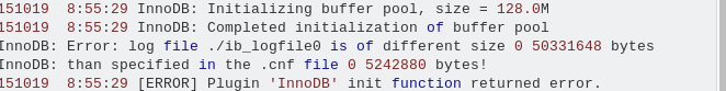 error log file ./ib_logfile0 is of different size