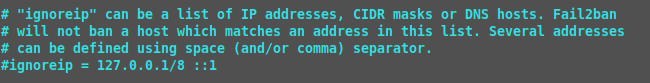 Fail2ban ignoreip default setting in config file.