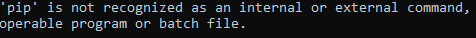 PiP is not recognized as an internal or external command