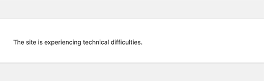 WordPress error “The site is experiencing technical difficulties”